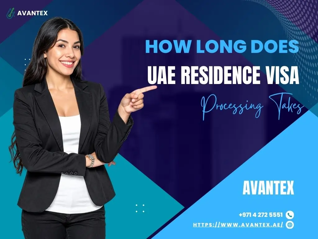 How long does a UAE residence visa take