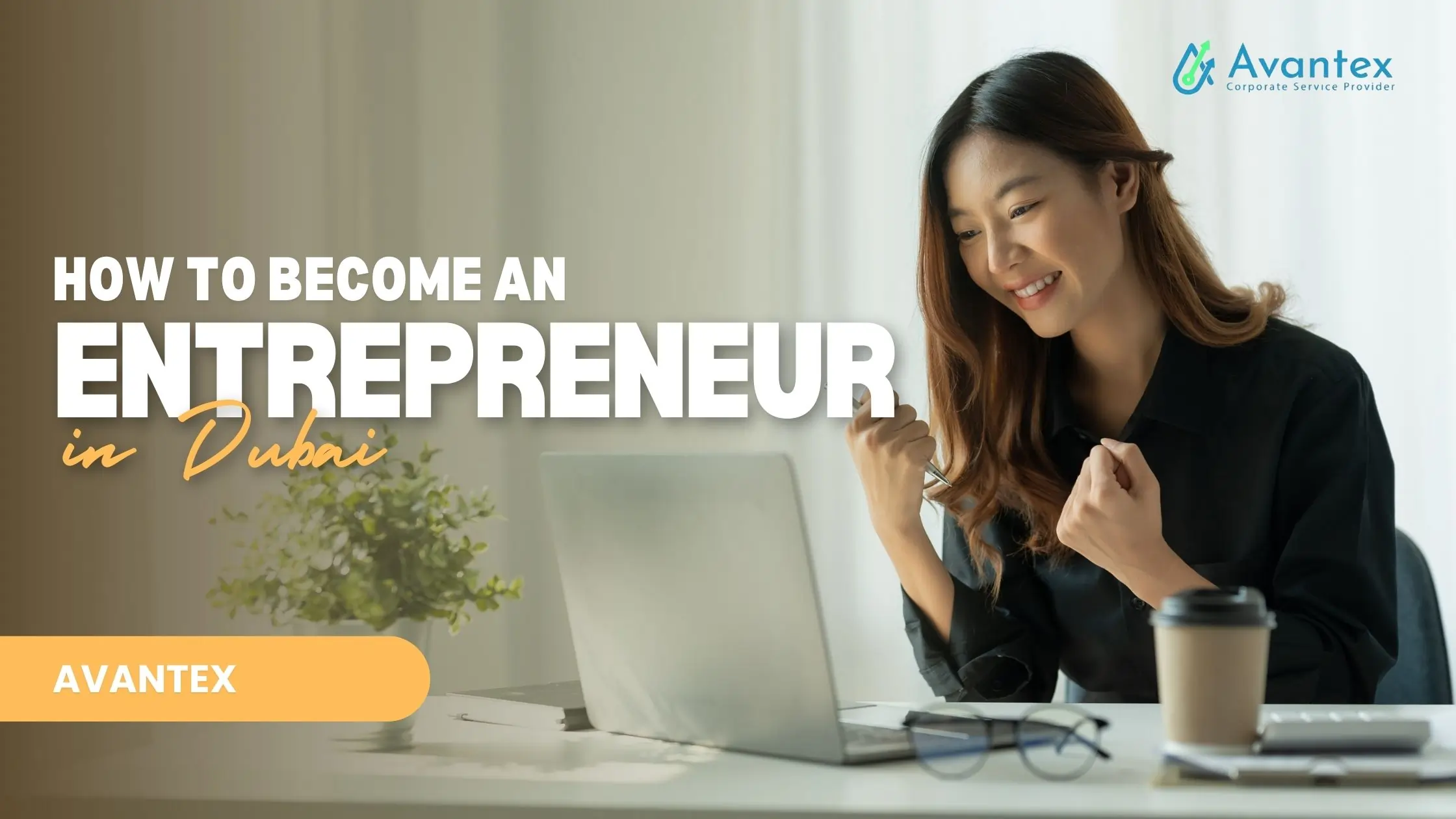 How to become an entrepreneur in Dubai